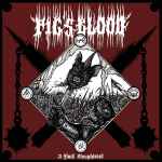 PIG'S BLOOD - A Flock Slaughtered Re-Release CD